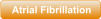 Atrial Fibrillation